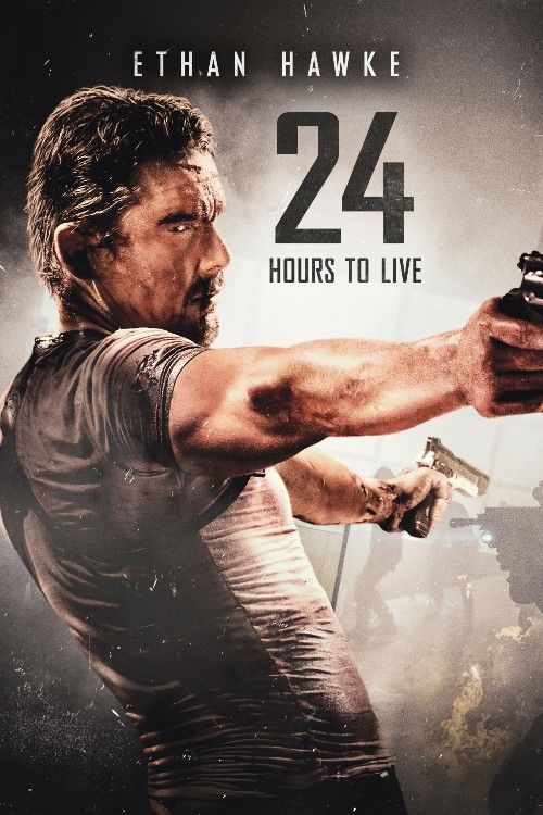 24 Hours to Live (2017) Hindi Dubbed Movie download full movie