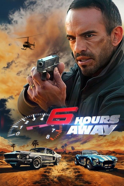 6 Hours Away (2024) Hindi Dubbed download full movie