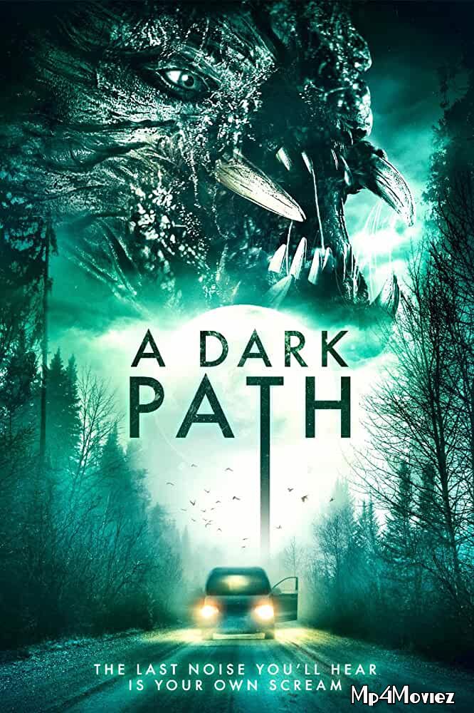 A Dark Path 2020 Hindi Dubbed Full Movie download full movie