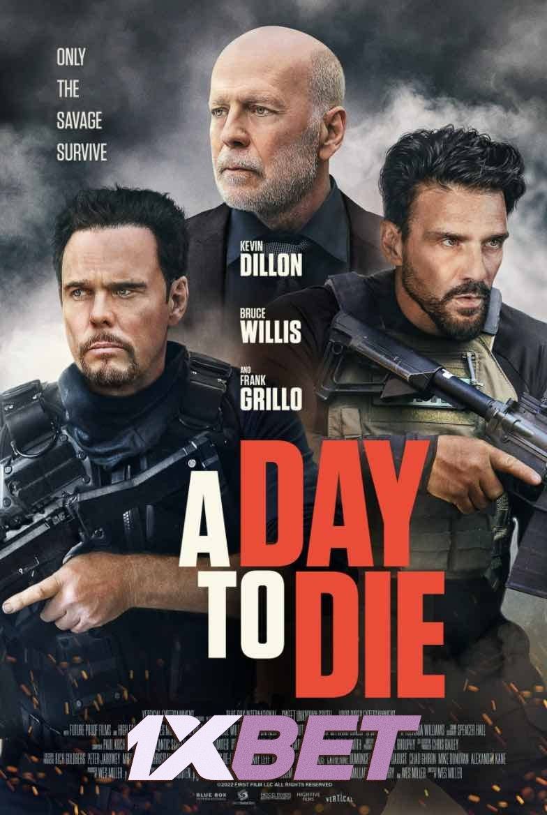 A Day to Die (2022) Bengali (Voice Over) Dubbed WEBRip download full movie