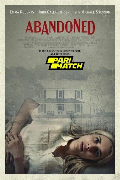 Abandoned (2022) Bengali Dubbed (Unofficial) WEBRip download full movie