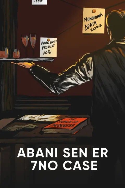 Abani Sen Er 7no Case (2023) S01 Bengali Web Series HDRip download full movie