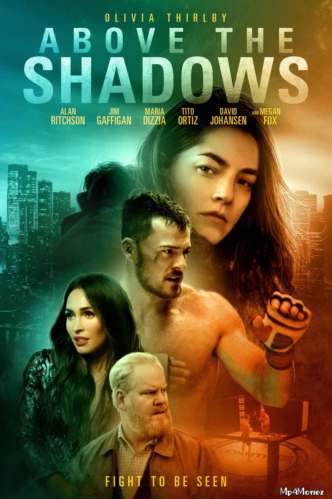 Above the Shadows (2019) Hindi Dubbed WEBRip download full movie