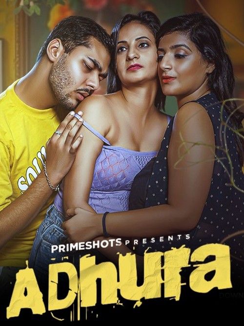 Adhura (2024) S01E01 Hindi PrimeShots Web Series download full movie