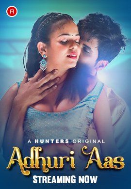 Adhuri Aas (2023) S01E01 Hunters Hindi Web Series HDRip download full movie