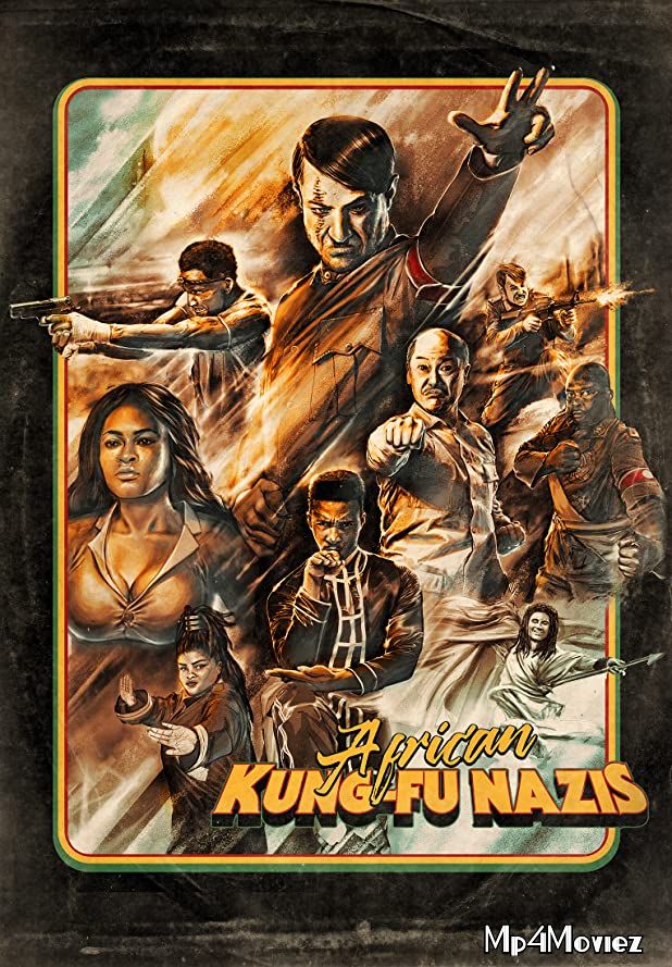 African Kung-Fu Nazis 2019 Hindi Dubbed Movie download full movie