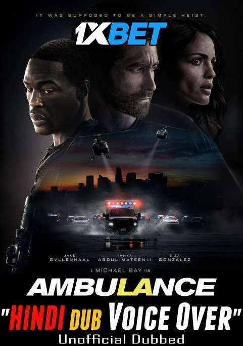 Ambulance (2022) Hindi (Voice Over) Dubbed WEBRip download full movie