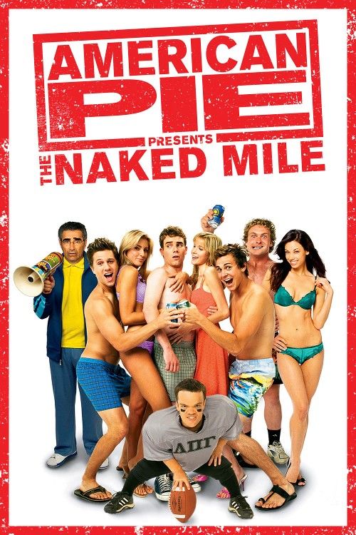 American Pie Presents: The Naked Mile (2006) UNRATED Hindi Dubbed Movie download full movie