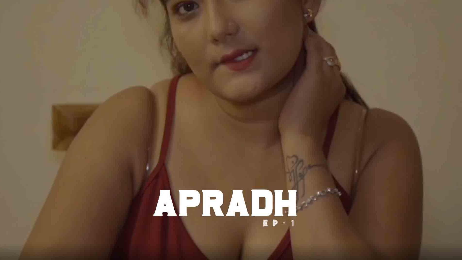 Apradh (2021) Hindi S01 (Episode 1 to 6) Web Series download full movie