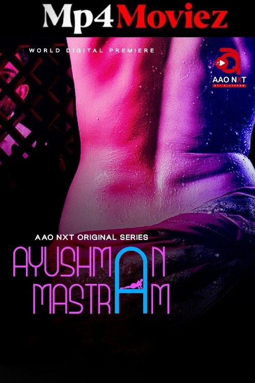 Ayushman Mastram (2024) S01 Odia Aaonxt WEB Series download full movie