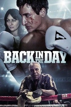 Back in the Day (2016) Hindi Dubbed Movie download full movie