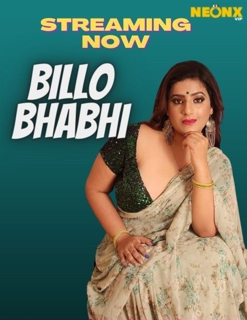 Billo Bhabhi (2022) NeonX Originals Short Film UNRATED HDRip download full movie