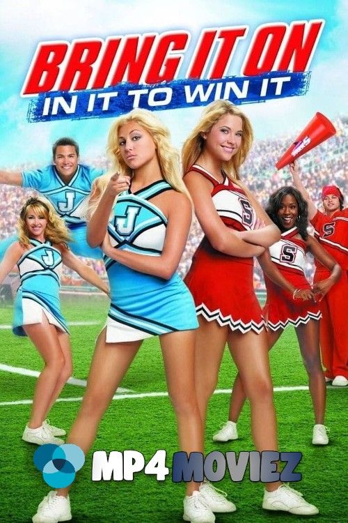 Bring It On: In It to Win It 2007 Hindi Dubbed Movie download full movie