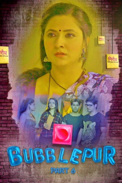 Bubblepur (2021) Hindi S01 (Episode 6) Hot Web Series download full movie