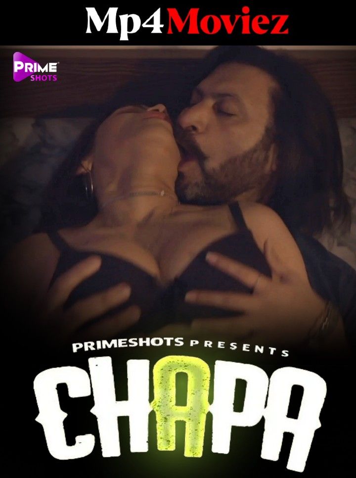 Chapa (2023) S01E02 Hindi PrimeShots Web Series HDRip download full movie