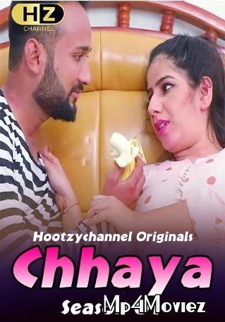 Chhaya (2020) HootzyChannel Hindi S01E01 UNRATED WebSeries download full movie