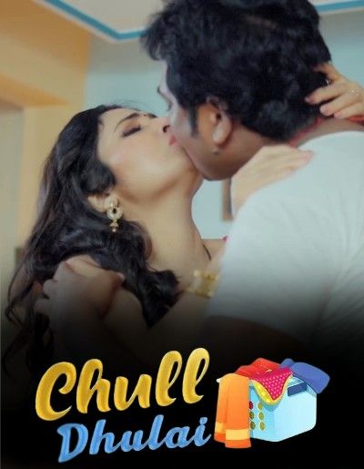 Chull Dhulai (2022) S01E07 KooKu Hindi Web Series HDRip download full movie