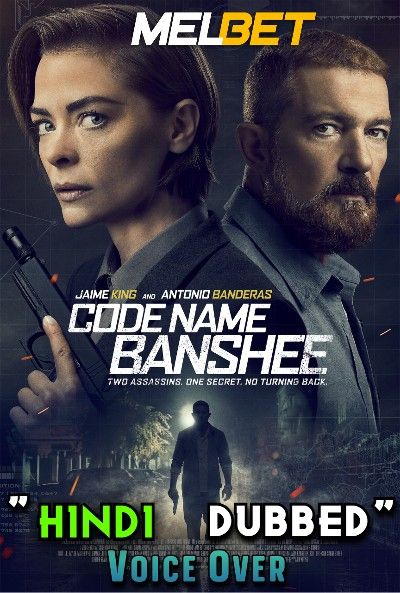 Code Name Banshee (2022) Hindi Dubbed (Unofficial) WEBRip download full movie