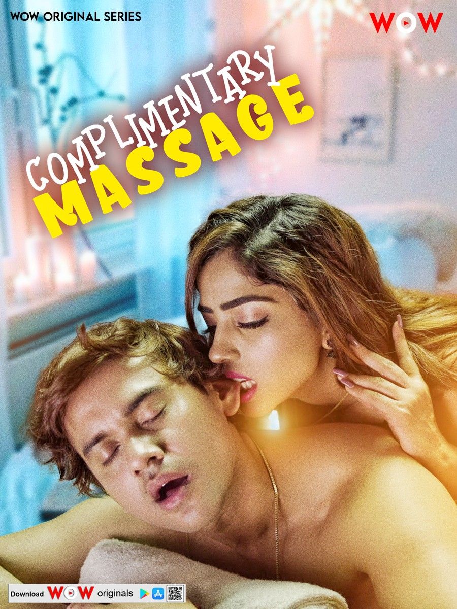 Complementary Massage (2023) S01 (Episode 1-3) Hindi WoW Web Series HDRip download full movie