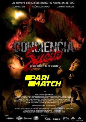 Conciencia Sucia Dirty Conscience (2021) Hindi Dubbed (Unofficial) WEBRip download full movie