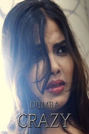 Crazy (2023) Dumba Hindi Short Film HDRip download full movie