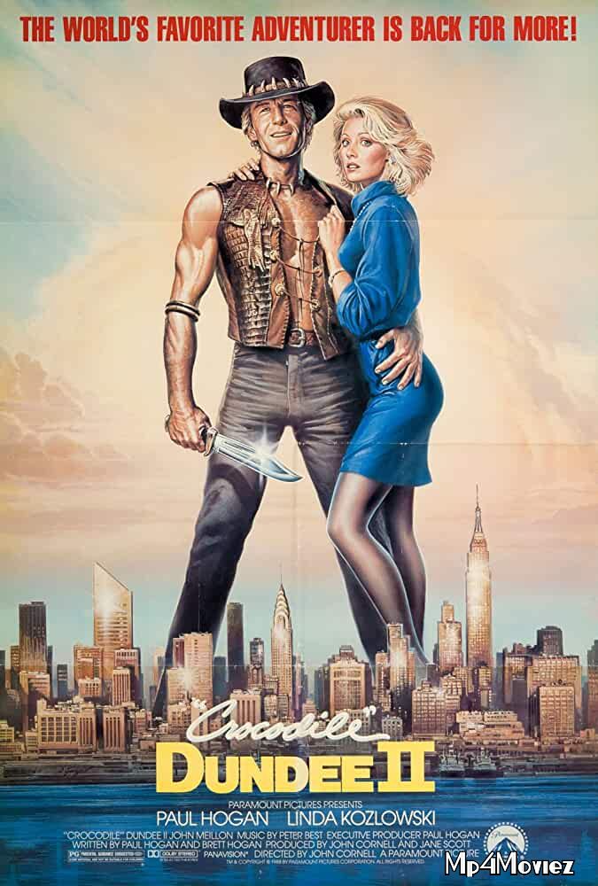 Crocodile Dundee II 1988 Hindi Dubbed Movie download full movie