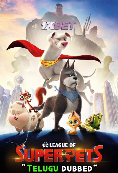 DC League of Super-Pets (2022) Telugu Dubbed HDCAM download full movie