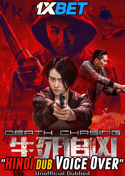 Death Chasing (2019) Hindi (Voice Over) Dubbed WEBRip download full movie