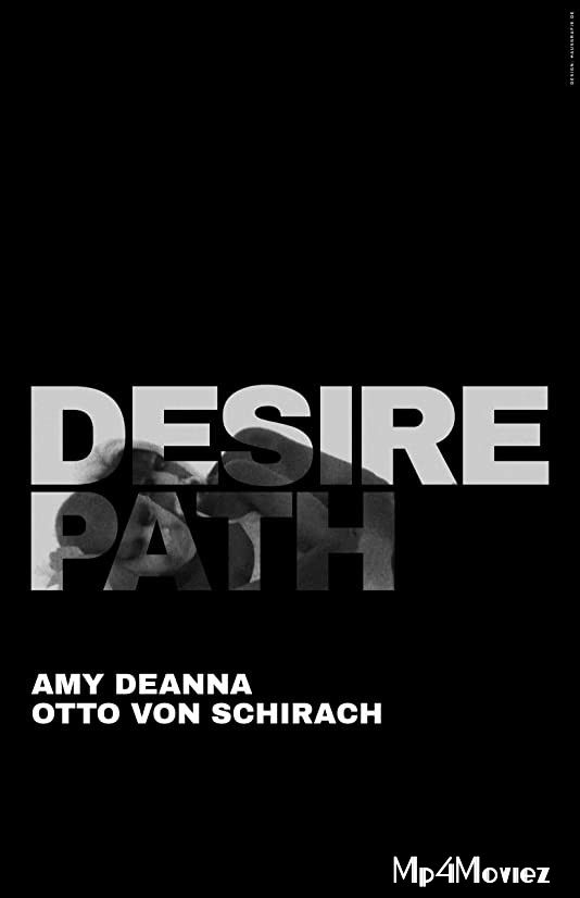 Desire Path 2020 Hindi Dubbed Full Movie download full movie