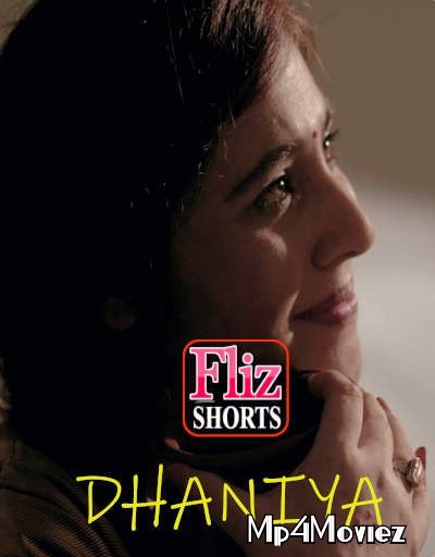 Dhaniya (2020) Fliz Hindi UNRATED HDRip download full movie