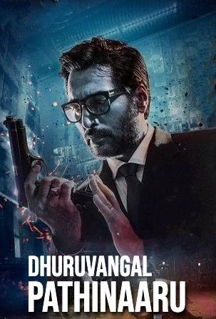 Dhuruvangal Pathinaaru (2016) Hindi Dubbed download full movie