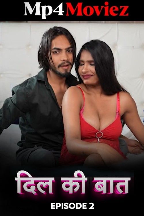 Dil Ki Baaten (2024) Hindi S01E02 MeetX Web Series download full movie