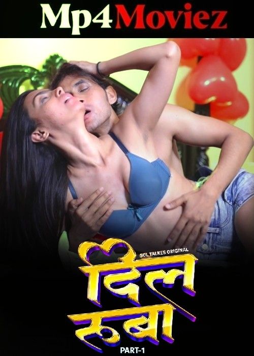 Dil Ruba (2024) S01 Hindi SolTalkies Web Series download full movie