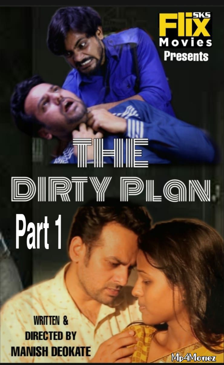 Dirty Plan 2020 S01E01 Hindi FlixSKSMovies Web Series download full movie