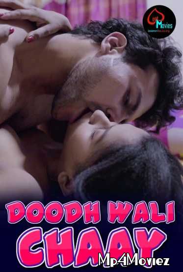 Doodh Wali Chaay (2021) Hindi Short Film UNRATED HDRip download full movie