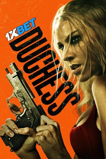 Duchess (2024) Hindi (Unofficial) Dubbed Movie download full movie