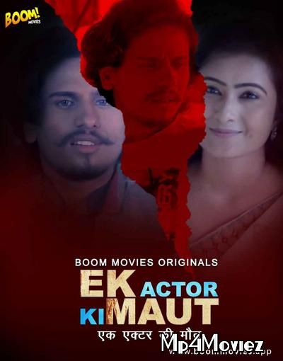 Ek Actor Ki Maut (2021) Hindi Short Film HDRip download full movie