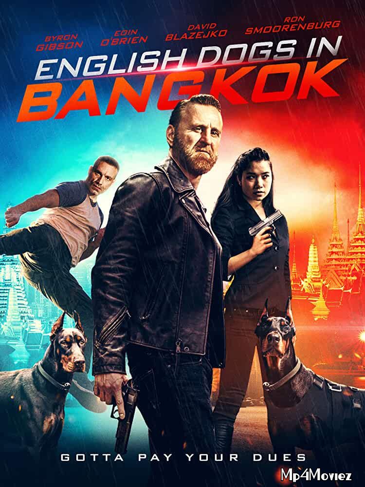 English Dogs In Bangkok 2020 Hindi Dubbed Movie download full movie