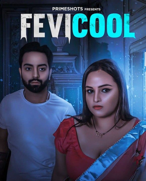 Fevicool (2023) S01E01 PrimeShots Hindi Web Series HDRip download full movie