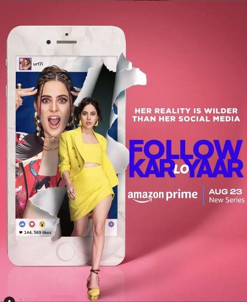 Follow Kar Lo Yaar (2024) Season 1 Hindi Complete Web Series download full movie