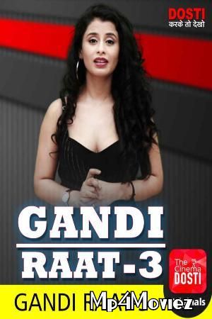 Gandi Raat 3 (2020) Hindi UNRATED HDRip download full movie