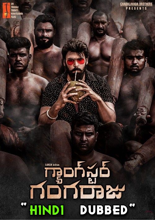 Gangster Gangaraju (2022) Hindi Dubbed UNCUT HDRip download full movie