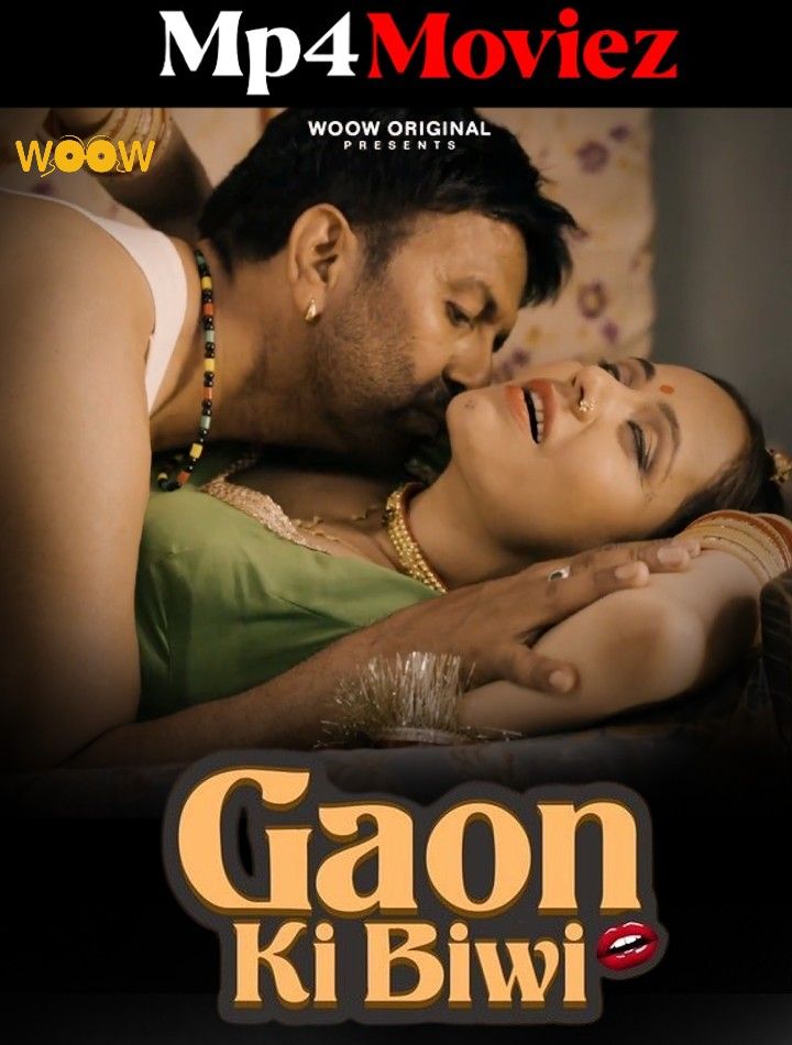 Gaon Ki Biwi (2023) S01E02 Hindi Woow Web Series HDRip download full movie