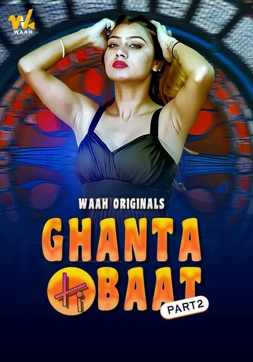 Ghanta Ki Baat (2024) S01 Part 1 Hindi Waah Web Series download full movie