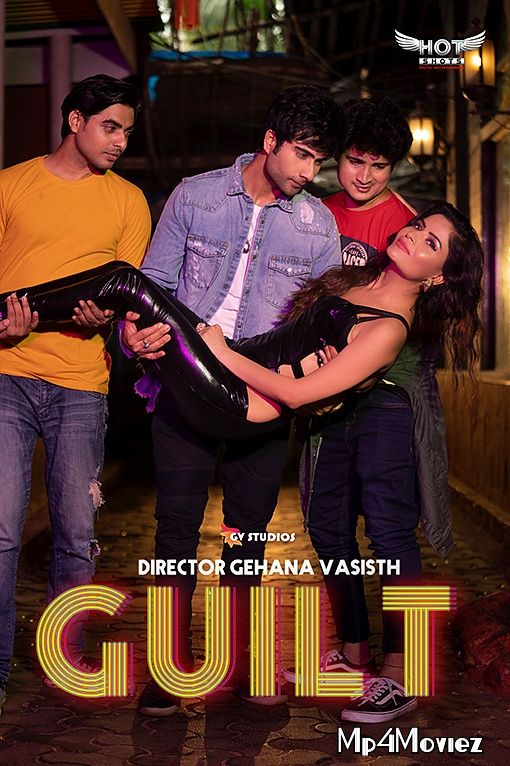 Guilt (2020) Hotshot Hindi UNRATED Short Movie download full movie