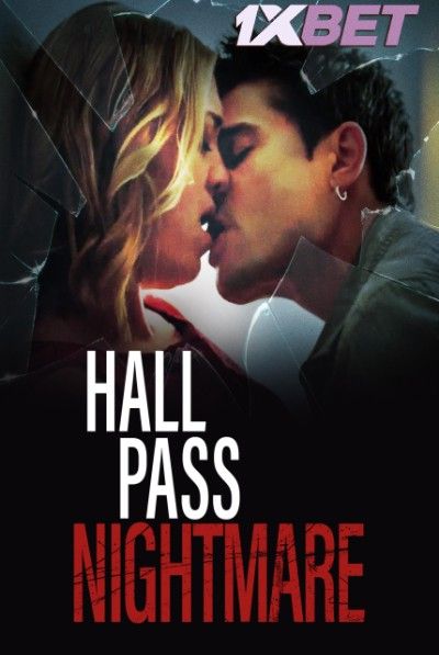 Hall Pass Nightmare (2022) Hindi Dubbed (Unofficial) WEBRip download full movie