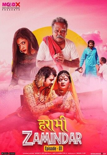 Harami Zamindaar (2023) MoodX S01E01 Hindi Web Series download full movie