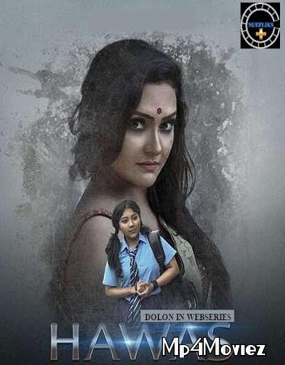 Hawas (2021) S01 (Episode1) Hindi Web Series HDRip download full movie