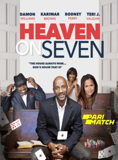 Heaven on Seven (2020) Hindi Dubbed (Unofficial) WEBRip download full movie