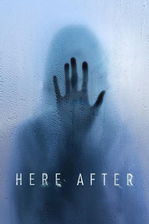 Here After (2024) Hollywood English Movie download full movie